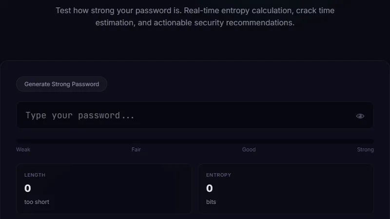 Password Strength Checker — test password strength with entropy, crack time, and security recommendations